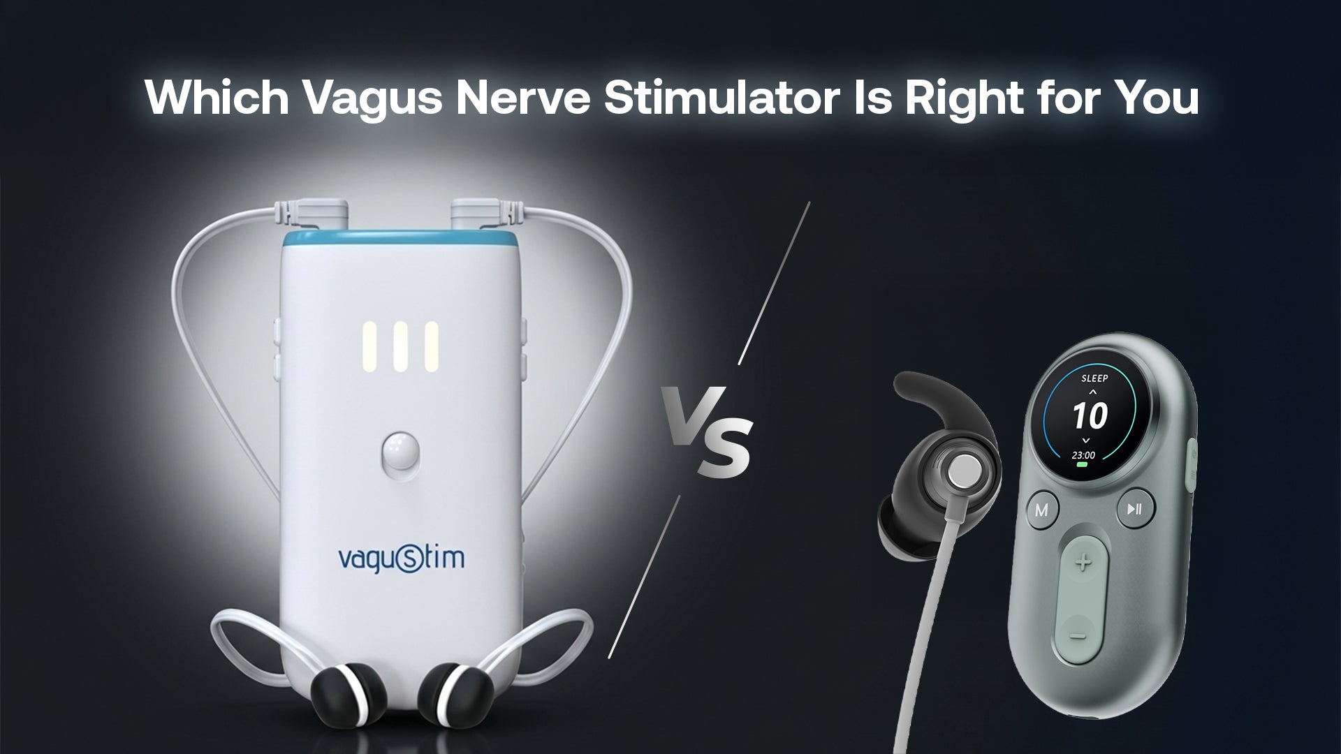 Vagustim vs ZenoWell: Auricular Vagus Nerve Stimulators Compared